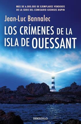 CRÍMENES DE LA ISLA DE OUESSANT, LOS | 9788466389792 | BANNALEC, JEAN-LUC