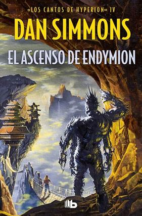 ASCENSO DE ENDYMION (SEGUNDA PARTE DE ENDYMION) | 9788498723533 | SIMMONS, DAN