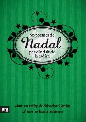 50 POEMES DE NADAL PER DIR DALT CADIRA | 9788492552016 | SUBIRANA, JAUME