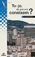 TU I JO, DE QUE ENS CONEIXEM? | 9788424681586 | VALLVE, JOAN ANDREU