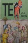 TEO Y SUS ABUELOS | 9788477227434 | DENOU, VIOLETA