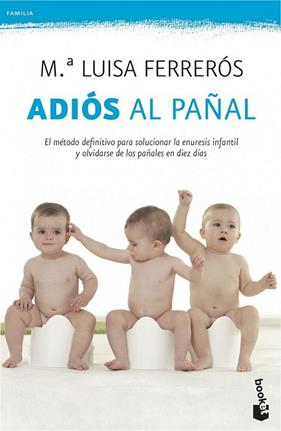 ADIÓS AL PAÑAL | 9788408114543 | FERREROS, M LUISA