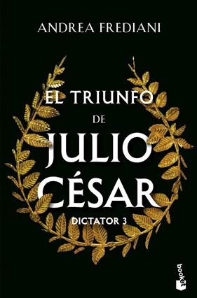 TRIUNFO DE JULIO CÉSAR, EL | 9788467076370 | FREDIANI, ANDREA
