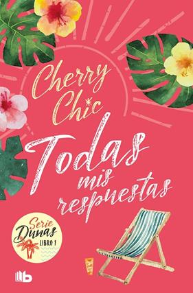TODAS MIS RESPUESTAS (DUNAS 1) | 9788413147024 | CHIC, CHERRY 