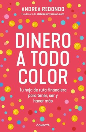 DINERO A TODO COLOR | 9788418053849 | REDONDO, ANDREA