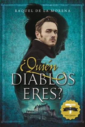 QUIEN DIABLOS ERES | 9788416327683 | MORENA, RAQUEL DE LA