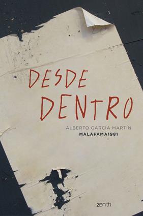 DESDE DENTRO | 9788408223733 | GARCIA MARTIN, ALBERTO