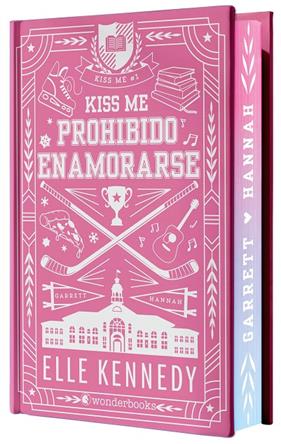 KISS ME 1 : PROHIBIDO ENAMORARSE (EDICIÓN ESPECIAL) | 9788410425804 | KENNEDY, ELLE