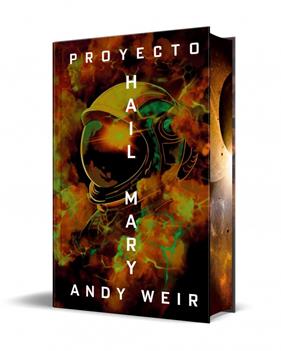 PROYECTO HAIL MARY (EDICIÓN ESPECIAL LIMITADA) | 9791387871185 | WEIR, ANDY