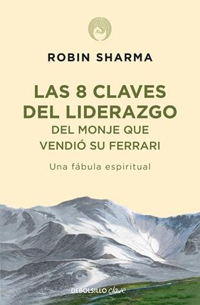 8 CLAVES DEL LIDERAZGO, LAS | 9788499086156 | SHARMA, ROBIN