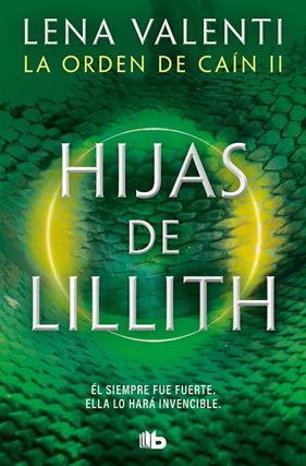 HIJAS DE LILLITH | 9788413146584 | VALENTI, LENA