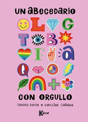 UN ABECEDARIO CON ORGULLO | 9791399100624 | BAYÓN, SANDRA ; CAÑADA, CAROLINA