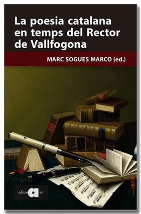 POESIA CATALANA EN TEMPS DEL RECTOR DE VALLFOGONA, LA | 9791387680220 | SOGUES MARCO, MARC