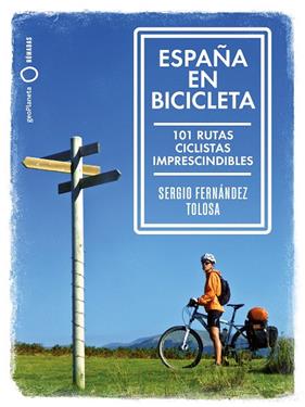 ESPAÑA EN BICICLETA | 9788408216667 | FERNANDEZ, SERGIO