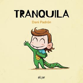 TRANQUILA | 9788491427681 | PADRÓN, DANI