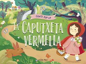 CAPUTXETA VERMELLA : CONTE POP-UP | 9788413899893 | GUNAWAN, NADIA