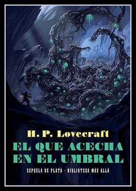 QUE ACECHA EN EL UMBRAL, EL | 9788418153273 | LOVECRAFT, H. P.