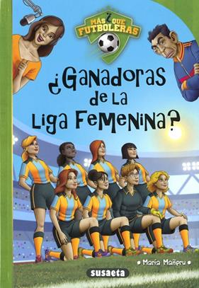 ¿GANADORAS DE LA LIGA FEMENINA? | 9788467787863 | MAÑERU CÁMARA, MARÍA