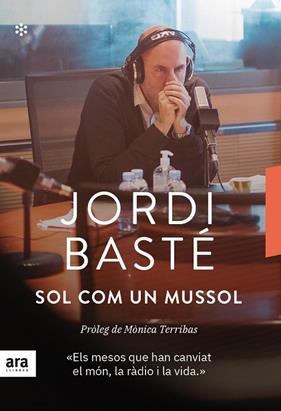 SOL COM UN MUSSOL | 9788417804695 | BASTE, JORDI