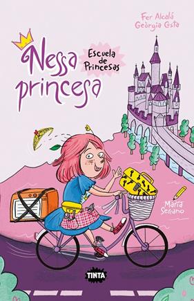 NESSA PRINCESA :  ESCUELA DE PRINCESAS | 9788491427834 | GEÒRGIA COSTA ; FERNANDO ALCALÁ