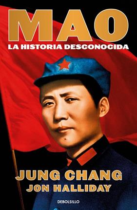 MAO : LA HISTORIA DESCONOCIDA | 9788466389570 | CHANG, JUNG