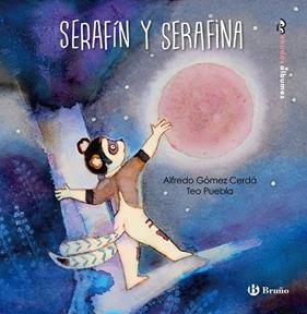 SERAFIN Y SERAFINA | 9788469628829 | GOMEZ, ALFREDO