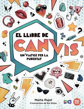 LLIBRE DE CANVIS, EL | 9788418288838 | PUJOL, MARTA ; BISBE, RUT