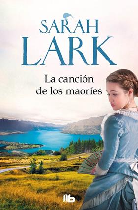 CANCIÓN DE LOS MAORÍES, LA | 9788413143446 | LARK, SARAH