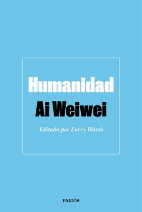 HUMANIDAD | 9788449336744 | WEIWEI, AI