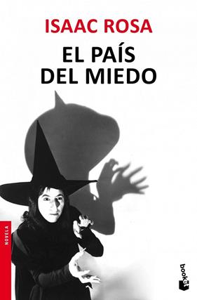 PAÍS DEL MIEDO, EL | 9788432209857 | ROSA, ISAAC