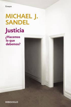 JUSTICIA : HACEMOS LO QUE DEBEMOS ? | 9788499894140 | SANDEL, MICHAEL J