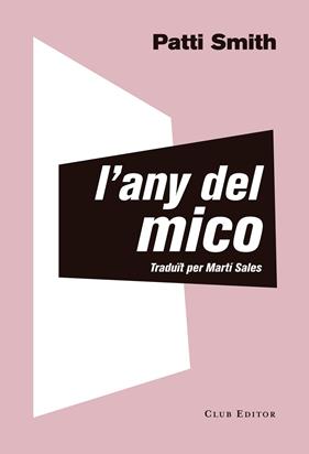 ANY DEL MICO, L' | 9788473292535 | SMITH, PATTI
