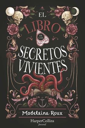 LIBRO DE LOS SECRETOS VIVIENTES, EL | 9788418774409 | ROUX, MADELEINE