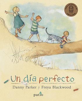 UN DIA PERFECTO | 9788416820580 | PARKER, DANNY ; BLACKWOOD, FREYA