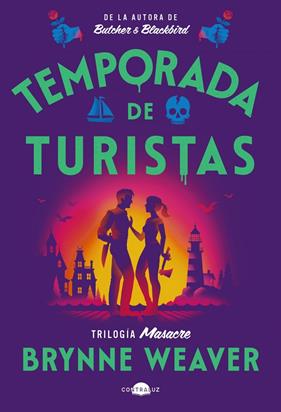 TEMPORADA DE TURISTAS | 9791387810313 | WEAVER, BRYNNE