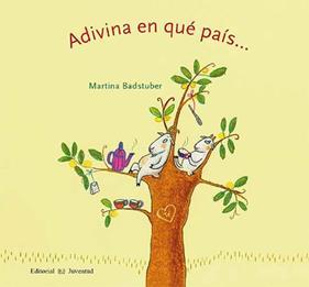 ADIVINA EN QUE PAIS... | 9788426138033 | BADSTUBER, MARTINA