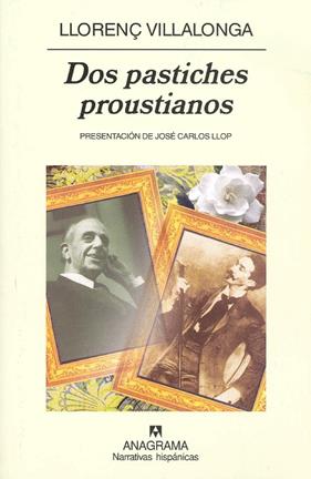 DOS PASTICHES PROUST | 9788433971531 | VILLALONGA, LLORENÇ