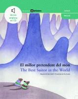 MILLOR PRETENDENT DEL MON ; BEST SUITOR IN THE WORLD (+CD) | 9788424626594 | SENELL, JOLES ; ESTRADA, PAU