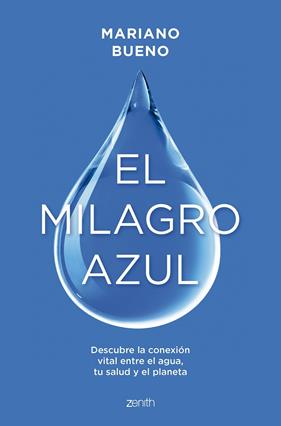 MILAGRO AZUL, EL | 9788408299356 | BUENO, MARIANO