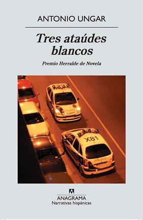 TRES ATAUDES BLANCOS | 9788433972200 | UNGAR, ANTONIO
