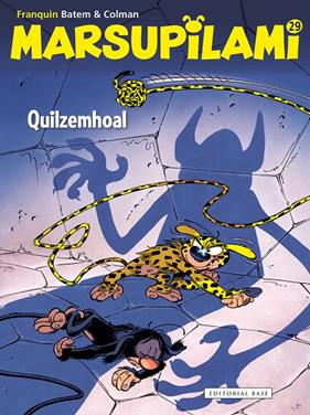 MARSUPILAMI 29 : QUILZEMHOAL | 9788418715341 | FRANQUIN, ANDRÉ ; BATEM
