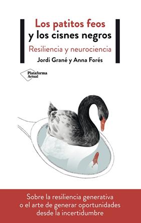 PATITOS FEOS Y LOS CISNES NEGROS, LOS | 9788417622411 | GRANE, JORDI ; FORES, ANNA