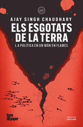 ESGOTATS DE LA TERRA, ELS | 9791387645311 | SINGH CHAUDHARY, AJAY