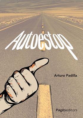 AUTOESTOP (CATALÀ) | 9788413037318 | PADILLA DE JUAN, ARTURO