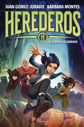 HEREDEROS 3 : EL ESPEJO ESCONDIDO | 9788410269453 | GÓMEZ-JURADO, JUAN ; MONTES, BÁRBARA