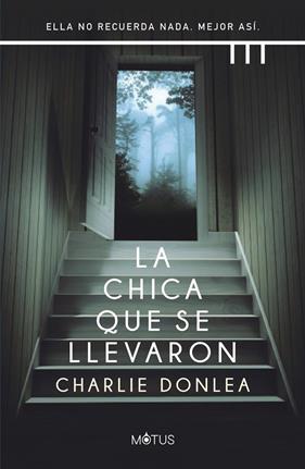 CHICA QUE SE LLEVARON, LA | 9788412299205 | DONLEA, CHARLIE