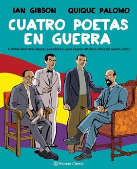 CUATRO POETAS EN GUERRA  | 9788491749998 | GIBSON, IAN ; PALOMO, QUIQUE