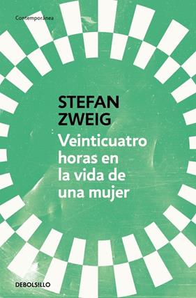 VEINTICUATRO HORAS EN LA VIDA DE UNA MUJER | 9788466378154 | ZWEIG, STEFAN