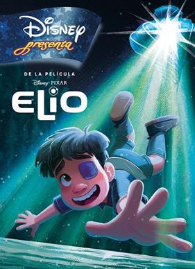 ELIO : DISNEY PRESENTA | 9791387526269