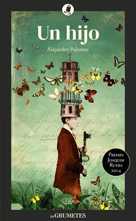 UN HIJO | 9788424675899 | PALOMAS, ALEJANDRO